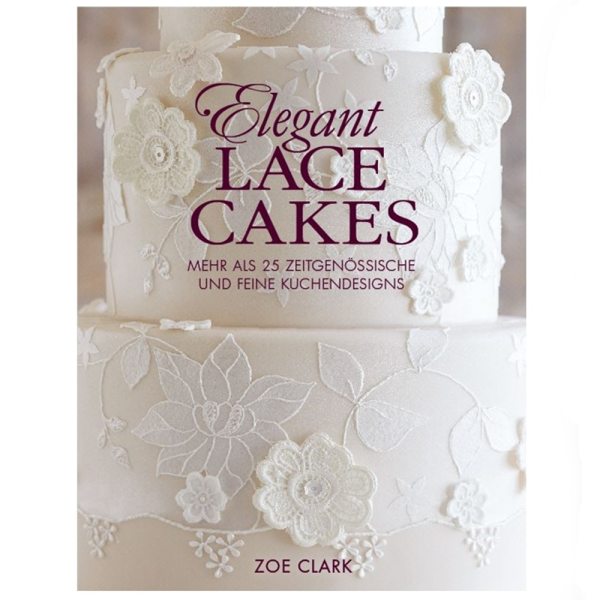 Zoe Clark - Elegant Lace Cakes